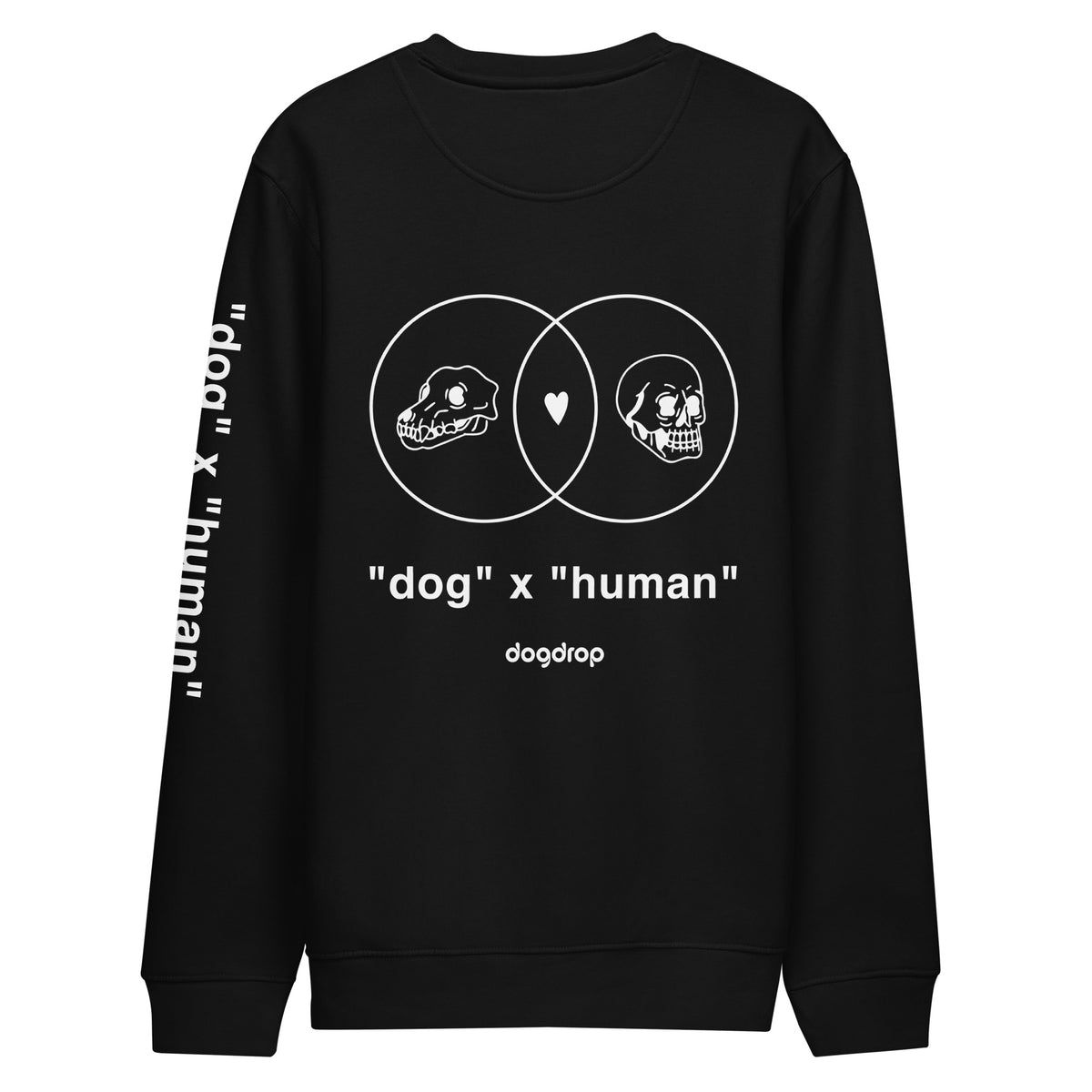 "Dog" x "Human" Unisex Eco Sweatshirt Dogdrop